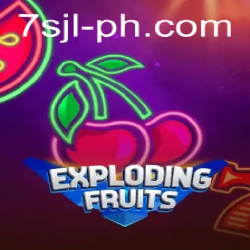 ExplodingFruits: Unleashing a Juicy Adventure with 7s jl